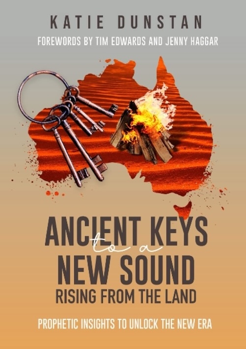 Peter_Dunstan_Katie_Dunstan_Authors_Ancient_Keys_to_a_new_sound_rising_from_the_land_Book 500